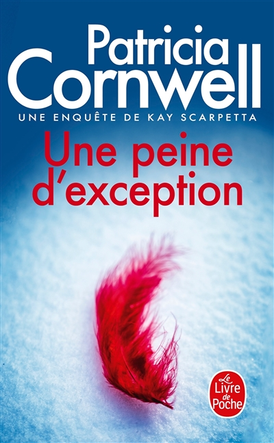 Une peine d'exception - Une enquête de Kay Scarpetta (Poche)