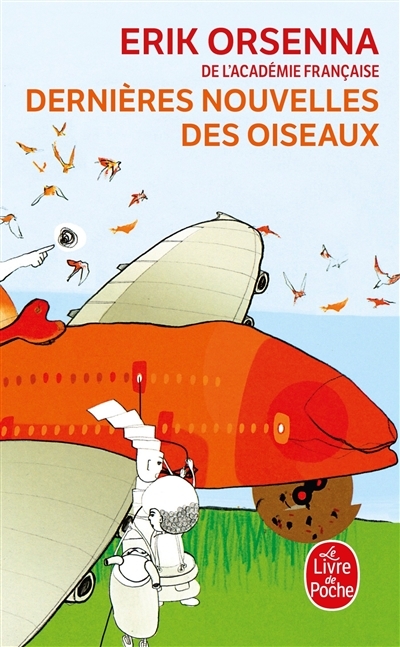 Dernières nouvelles des oiseaux (Poche)