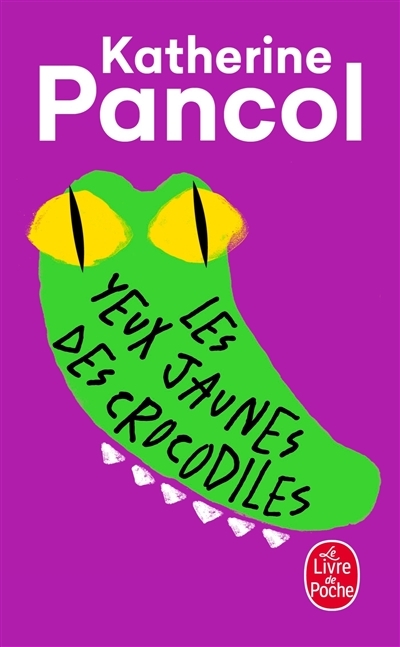 Les Yeux jaunes des crocodiles (Poche)