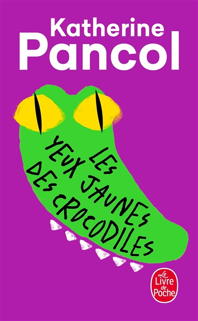 Les Yeux jaunes des crocodiles (Poche)
