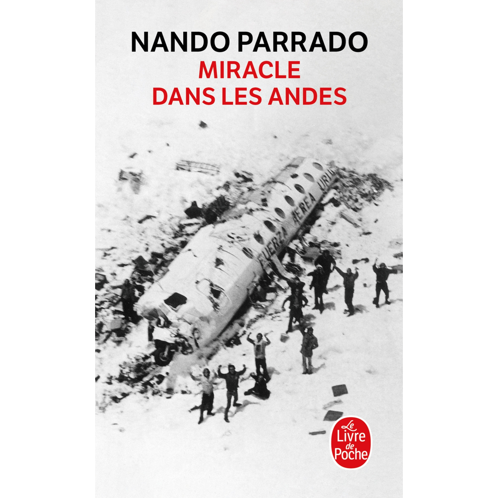 Miracle dans les Andes (Poche)