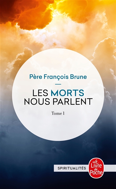 Les Morts nous parlent (Tome 1) (Poche)