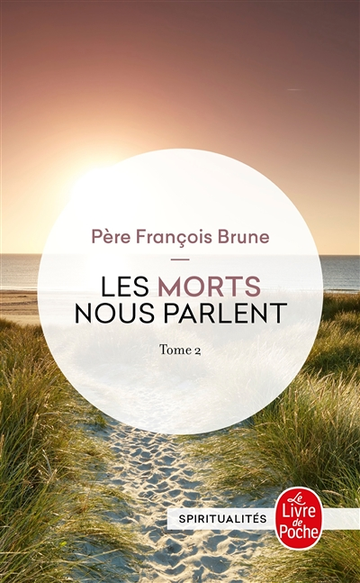 Les Morts nous parlent (Les Morts nous parlent, Tome 2) (Poche)