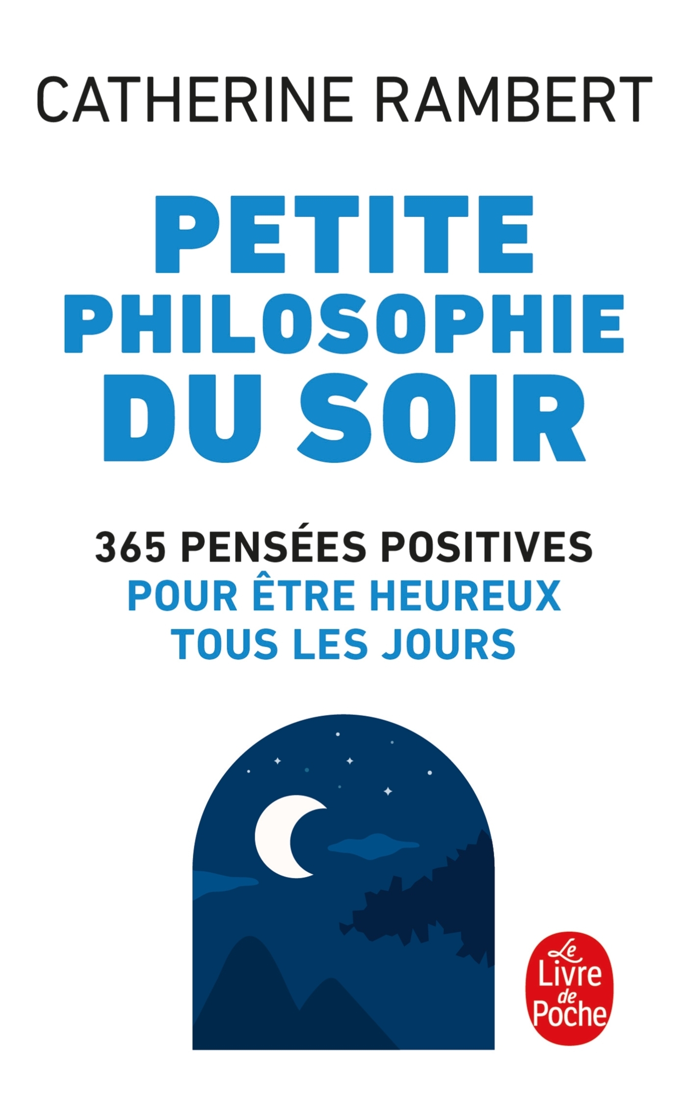 Petite philosophie du soir (Poche)