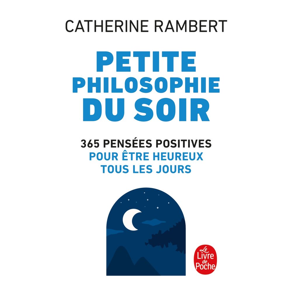 Petite philosophie du soir (Poche)