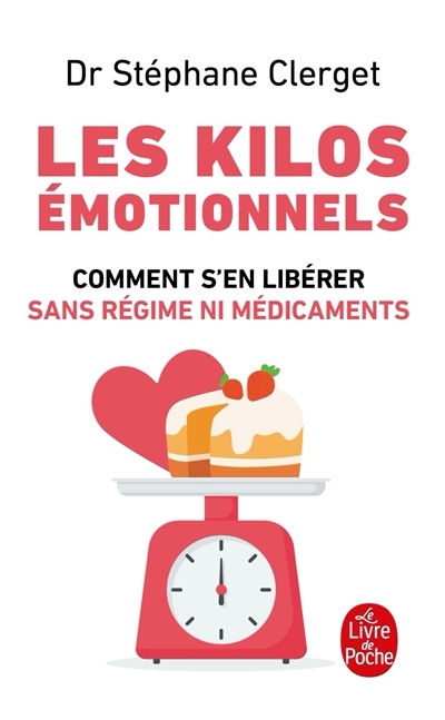Les Kilos émotionnels (Poche)