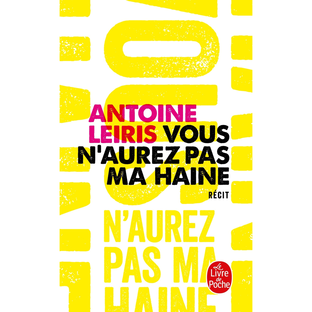Vous n'aurez pas ma haine (Broché)