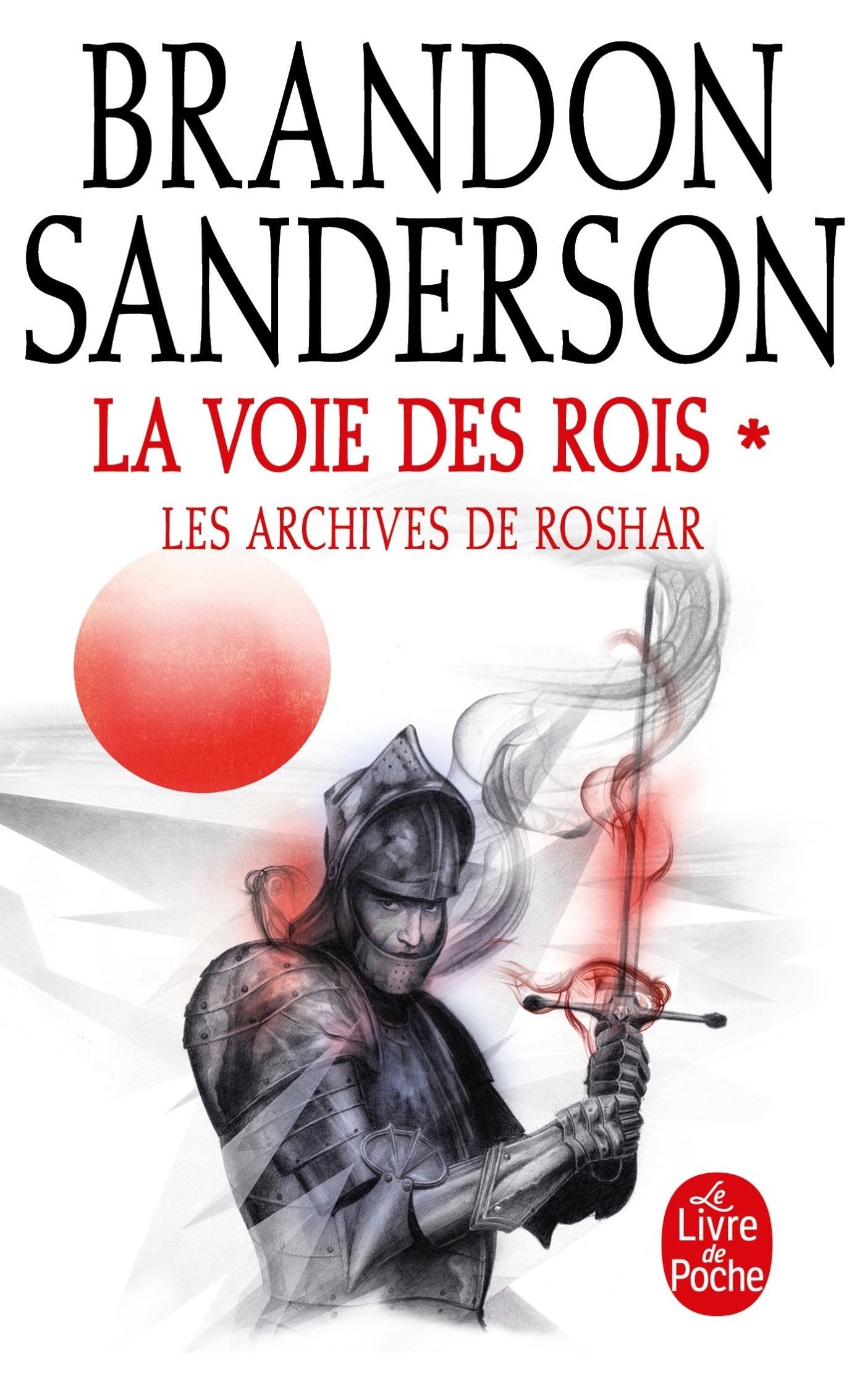 La Voie des Rois Volume 1 (Les Archives de Roshar, Tome 1) (Poche)