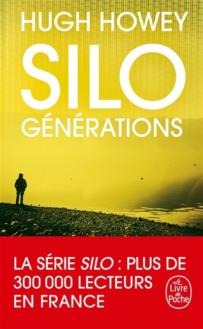 Silo : Générations (Silo, Tome 3) (Poche)
