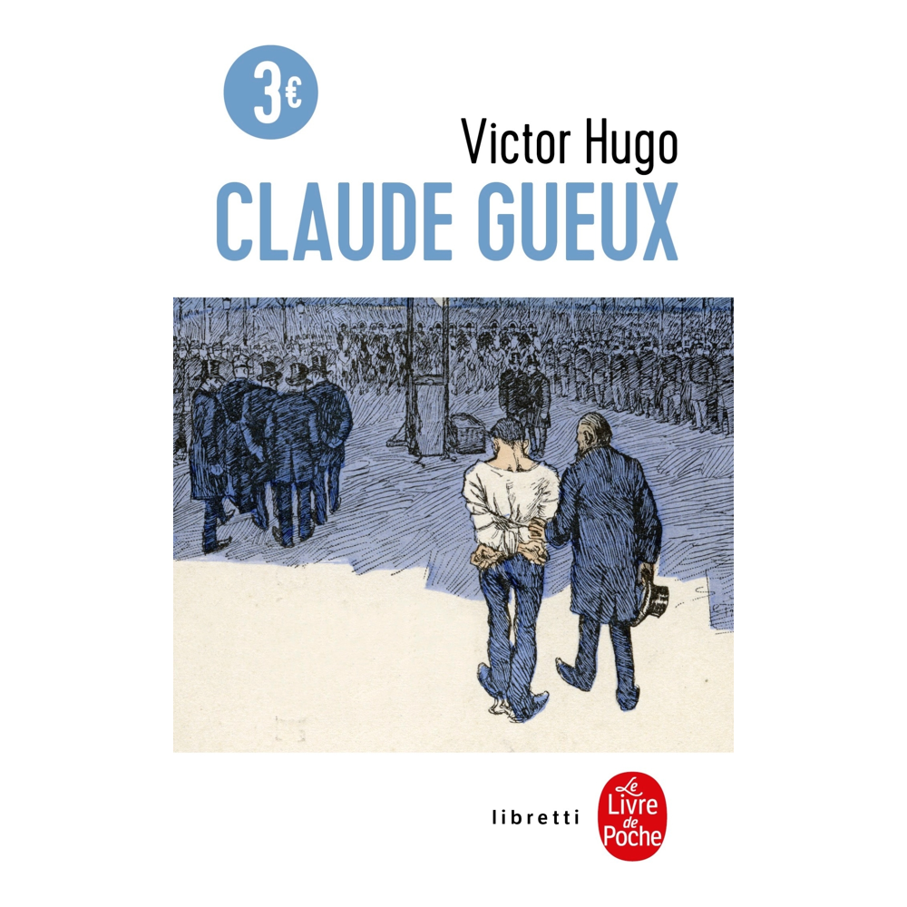 Claude Gueux (Poche)