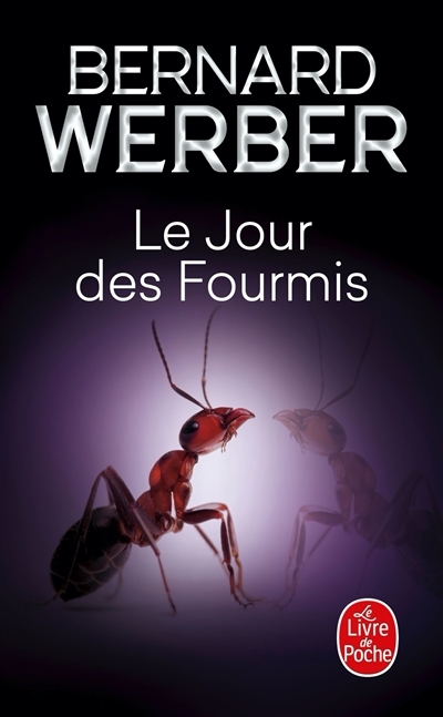 Le Jour des fourmis (Les Fourmis, Tome 2) (Poche)