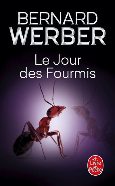 Le Jour des fourmis (Les Fourmis, Tome 2) (Poche)