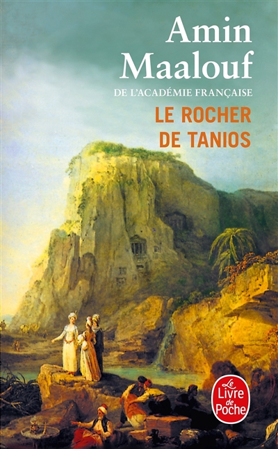 Le rocher de Tanios (Poche)