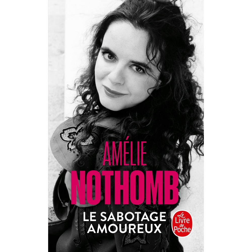 Le Sabotage amoureux (Poche)