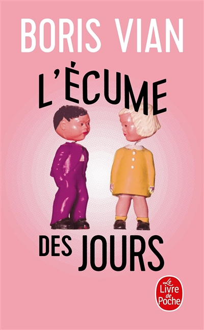 L'écume des jours (Poche)