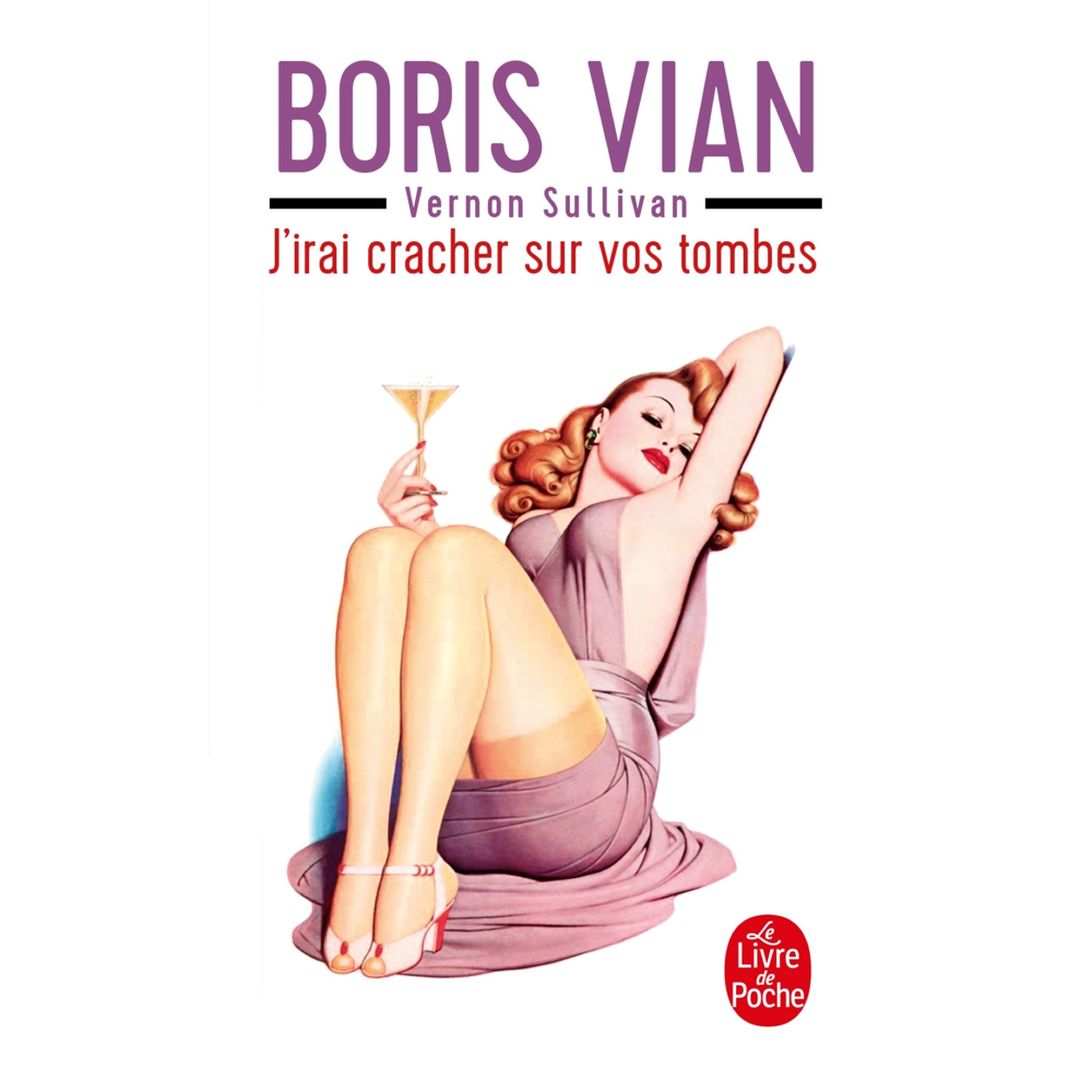 J'irai cracher sur vos tombes (Poche)