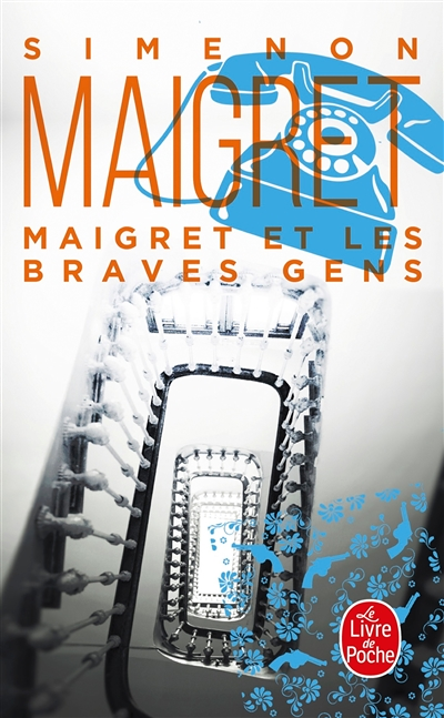 Maigret et les braves gens (Poche)