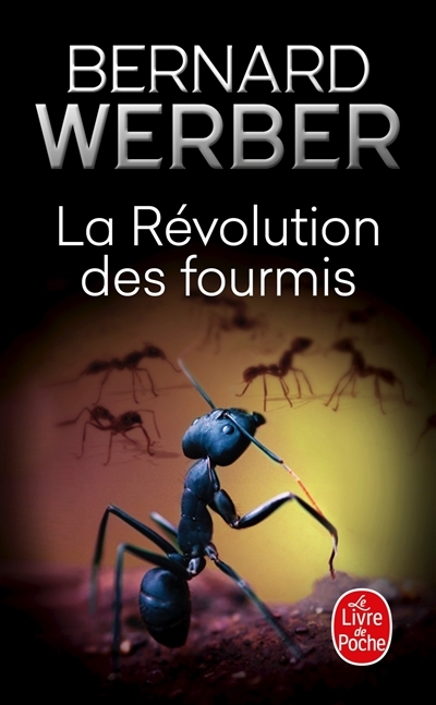 La Révolution des fourmis (Les Fourmis, Tome 3) (Poche)