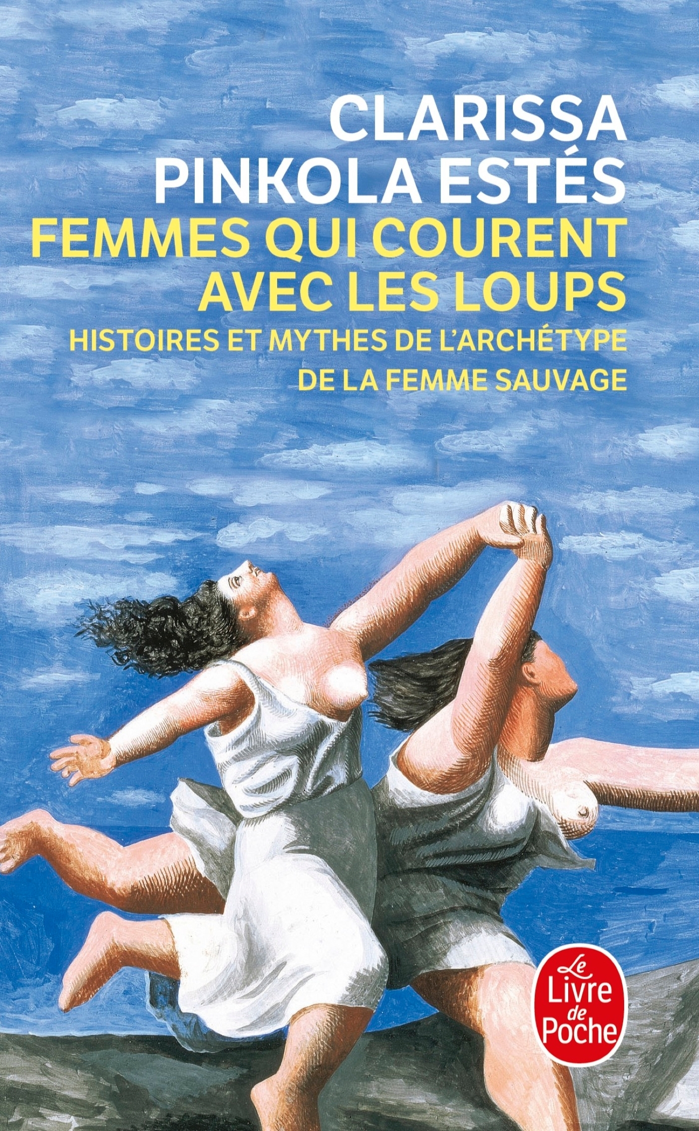 Femmes qui courent avec les loups (Poche)