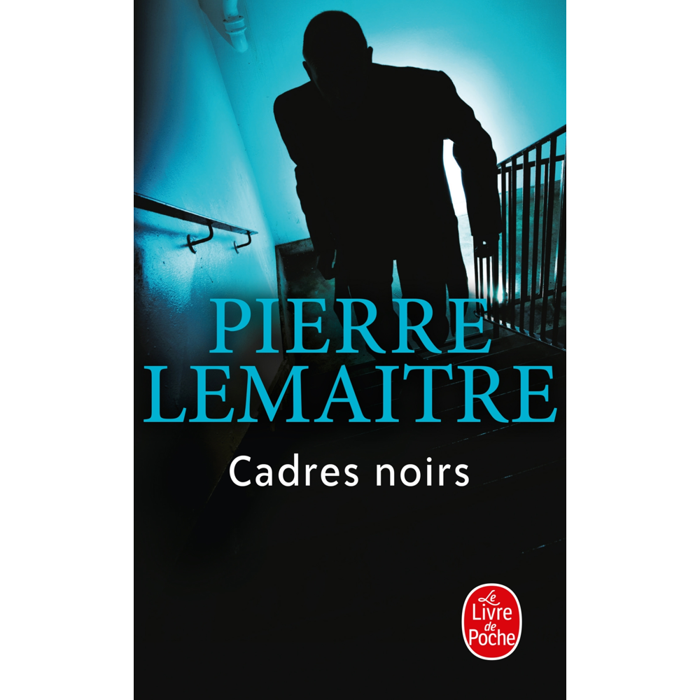 Cadres noirs (Poche)