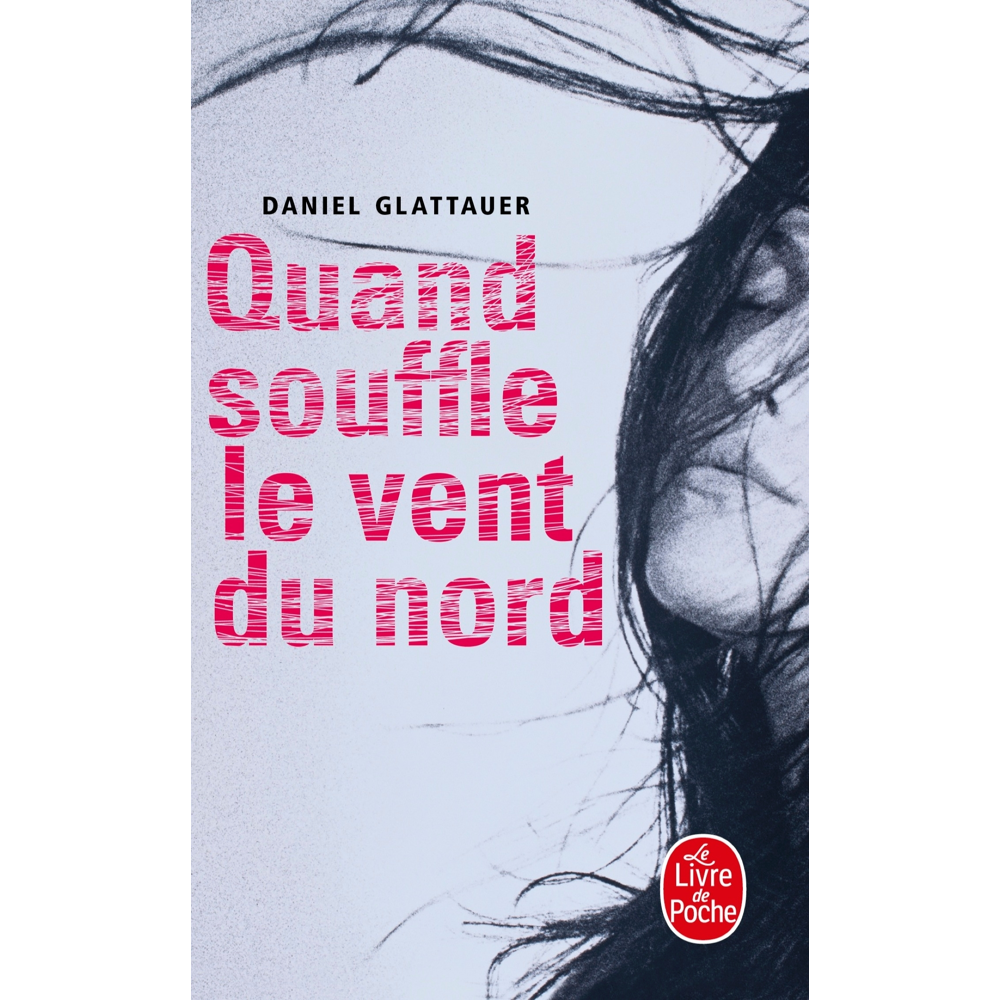 Quand souffle le vent du nord (Poche)