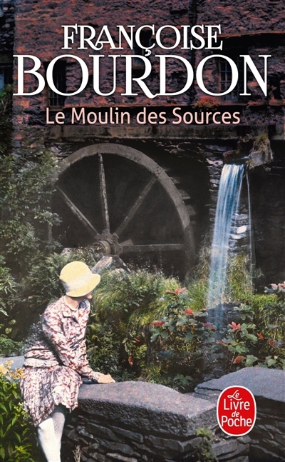 Le Moulin des sources (Poche)