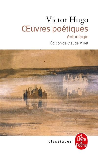 Oeuvres poétiques - Anthologie (Poche)