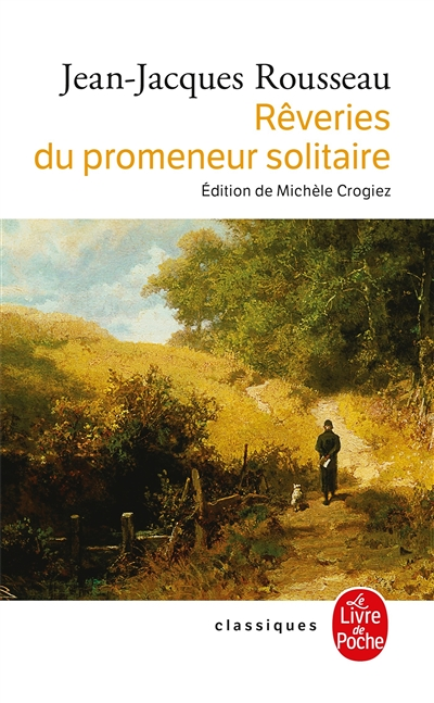 Rêveries du promeneur solitaire (Poche)
