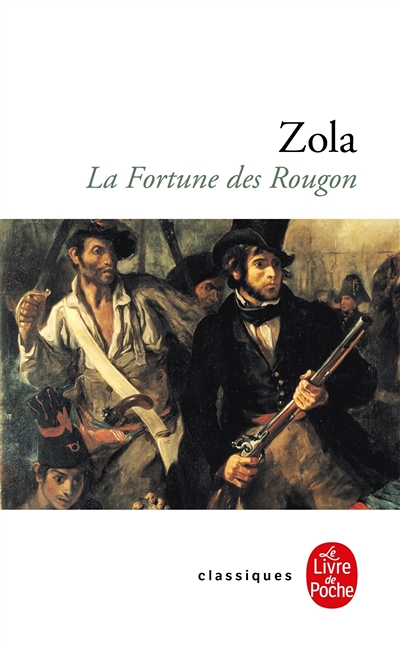 La Fortune des Rougon (Poche)