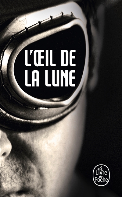 L'OEil de la lune (Bourbon Kid, Tome 2) (Poche)