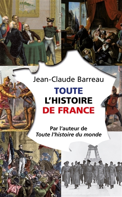 Toute l'histoire de France (Poche)