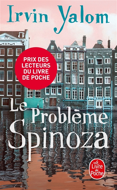 Le Problème Spinoza (Poche)