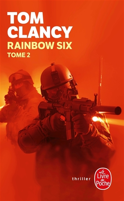Rainbow Six (Tome 2) (Poche)