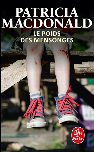 Le poids des mensonges (Poche)