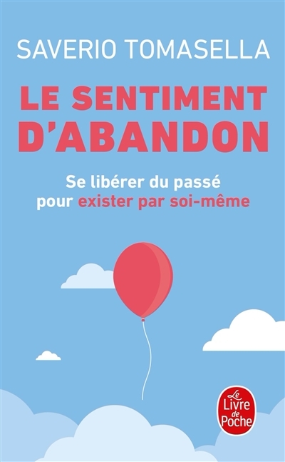 Le Sentiment d'abandon (Poche)