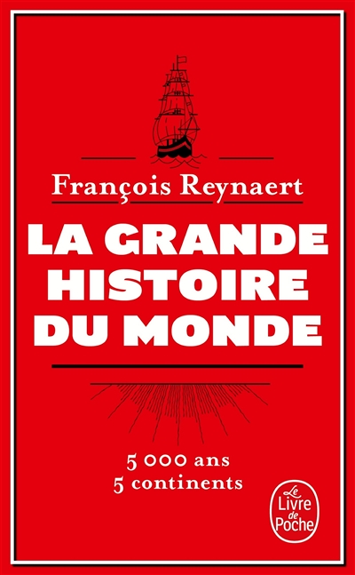 La grande Histoire du monde (Poche)