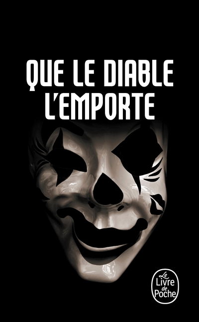 Que le diable l'emporte (Bourbon Kid, Tome 8) (Poche)