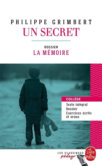 Un secret (Edition pédagogique) - Dossier thématique : La Mémoire (Broché)