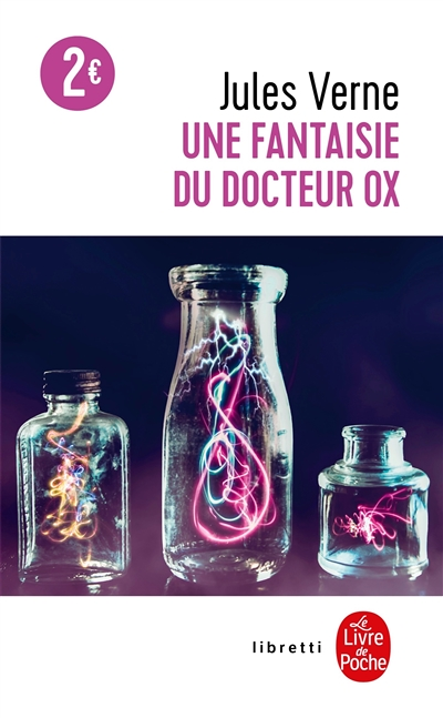 Une fantaisie du Docteur Ox (Poche)