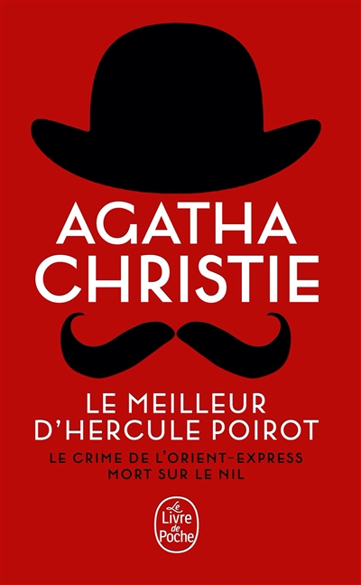 Le Meilleur d'Hercule Poirot (2 titres) - Le Crime de l'Orient Express + Mort sur le Nil (Poche)