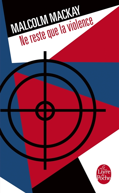 Ne reste que la violence (Trilogie de Glasgow, Tome 3) (Poche)