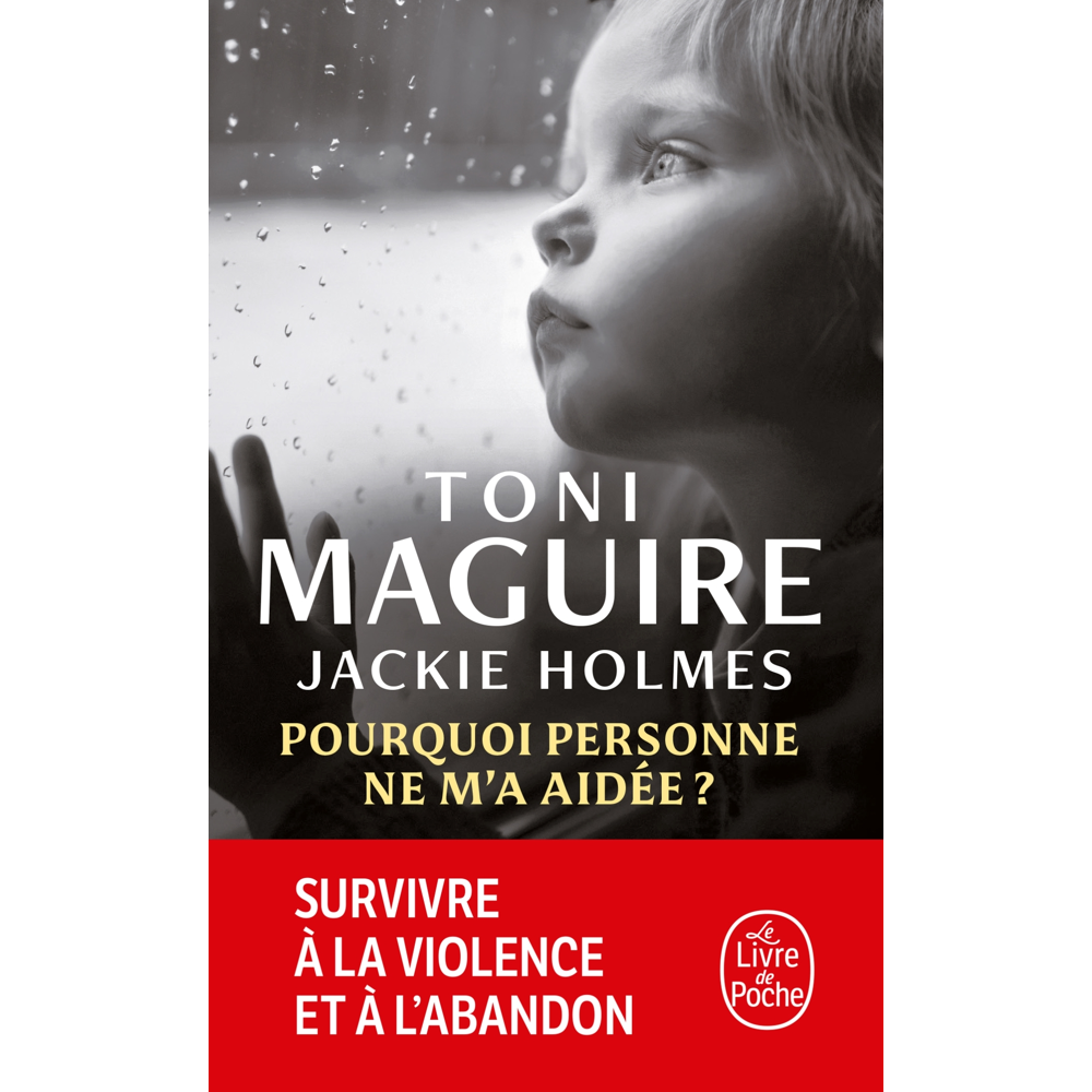 Pourquoi personne ne m'a aidée (Broché)