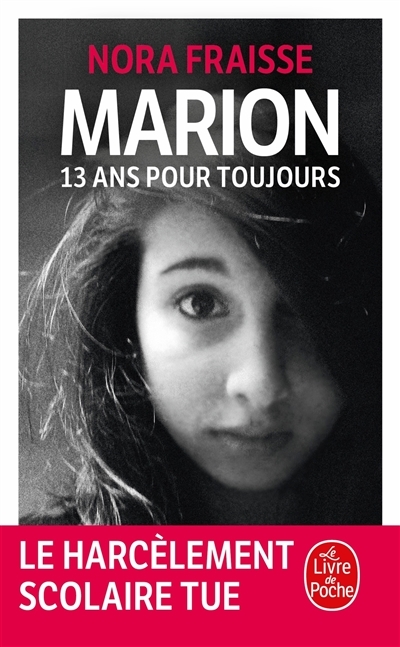 Marion, 13 ans pour toujours (Broché)