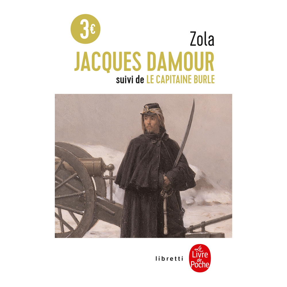 Jacques Damour suivi de Le Capitaine Burle (Poche)