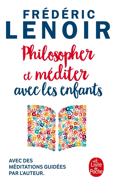 Philosopher et méditer avec les enfants (Broché)