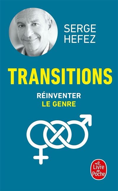 Transitions - Réinventer le genre (Poche)