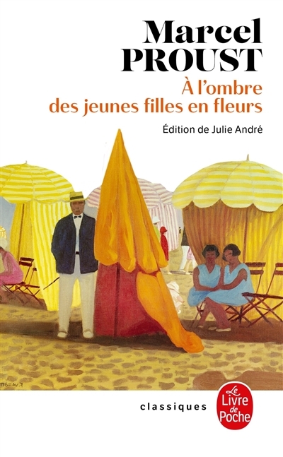 A l'ombre des jeunes filles en fleurs (Nouvelle édition) (Poche)