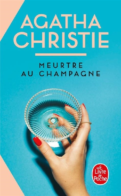 Meurtre au champagne (Nouvelle traduction révisée) (Poche)