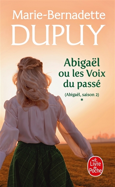 Abigaël ou les voix du passé (Abigaël Saison 2, Tome 1) (Poche)