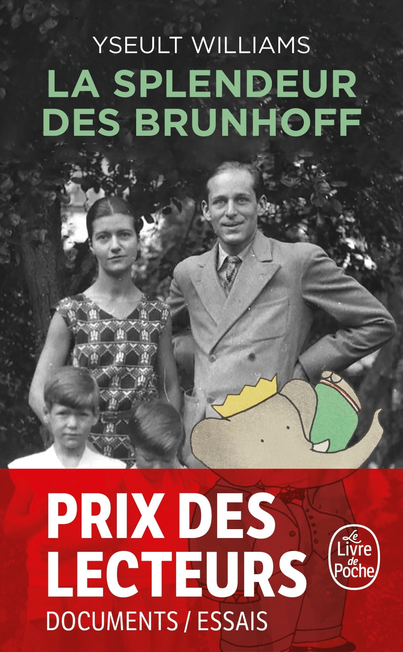 La Splendeur des Brunhoff (Broché)